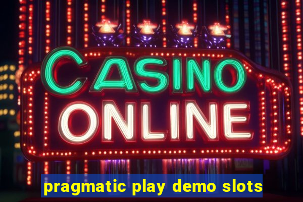 pragmatic play demo slots